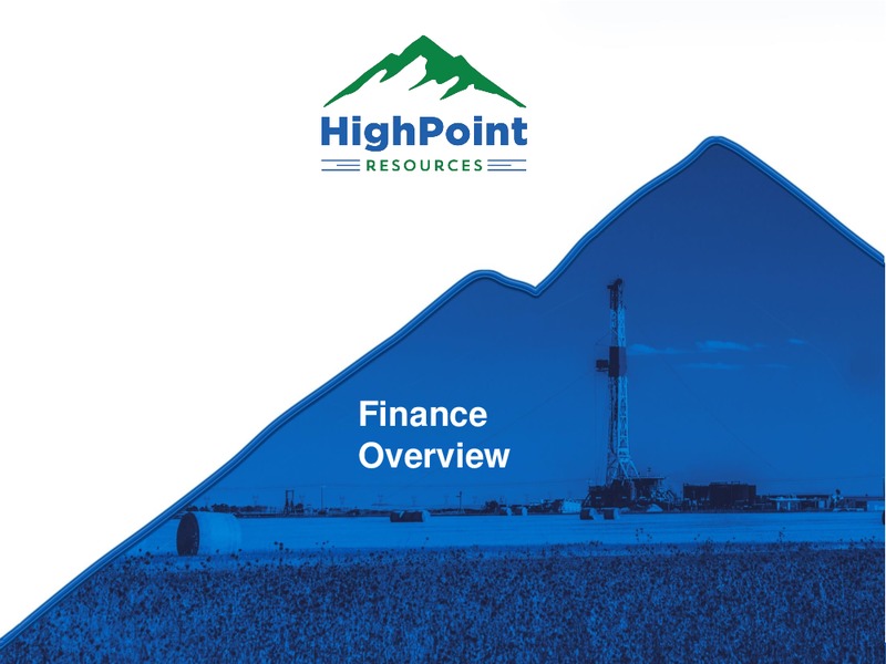 October 2019 Corporate Update – HighPoint Resources – slide 22