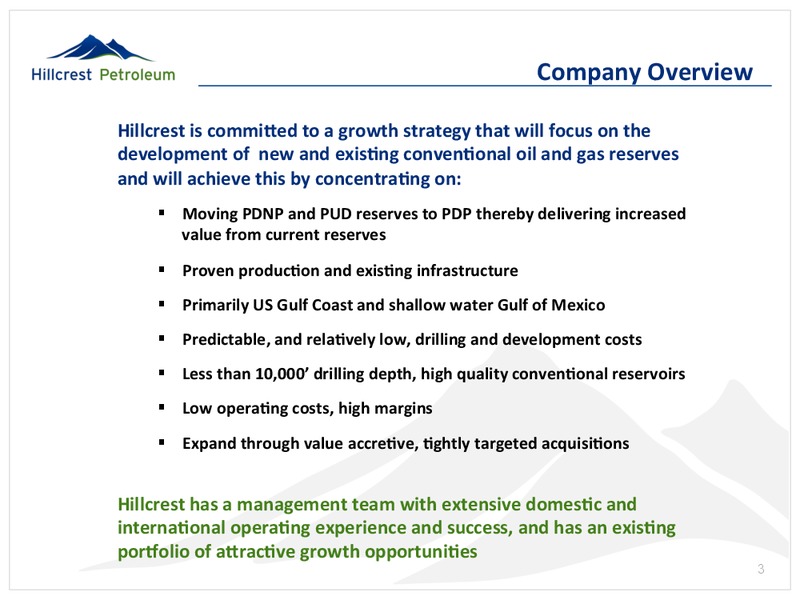 April 2015 Investor Presentation – Hillcrest Petroleum Ltd. – slide 3