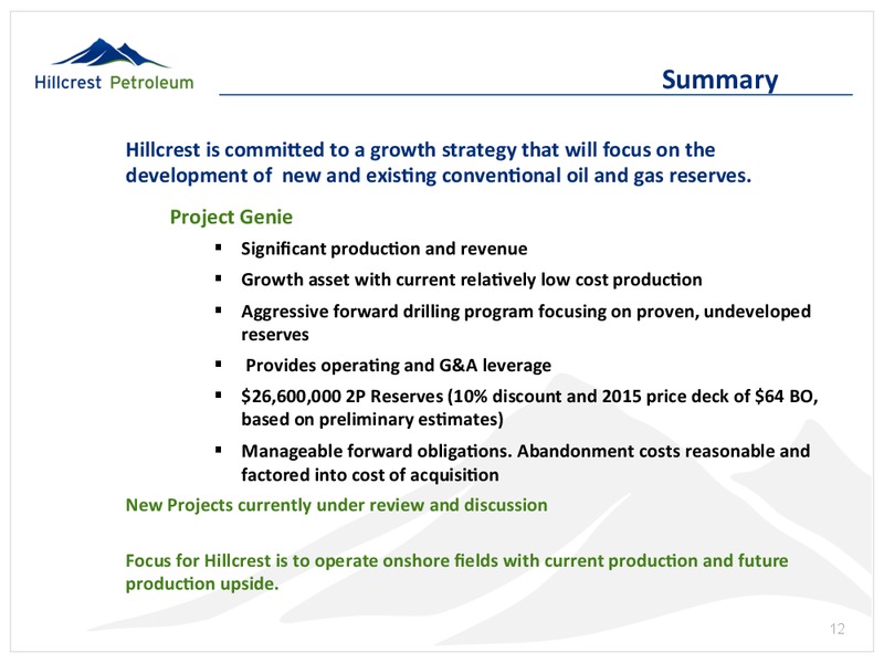 April 2015 Investor Presentation – Hillcrest Petroleum Ltd. – slide 12