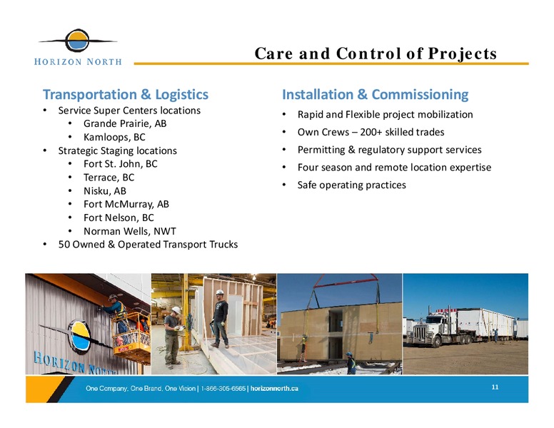 Corporate Presentation – Horizon North Logistics Inc. – slide 11