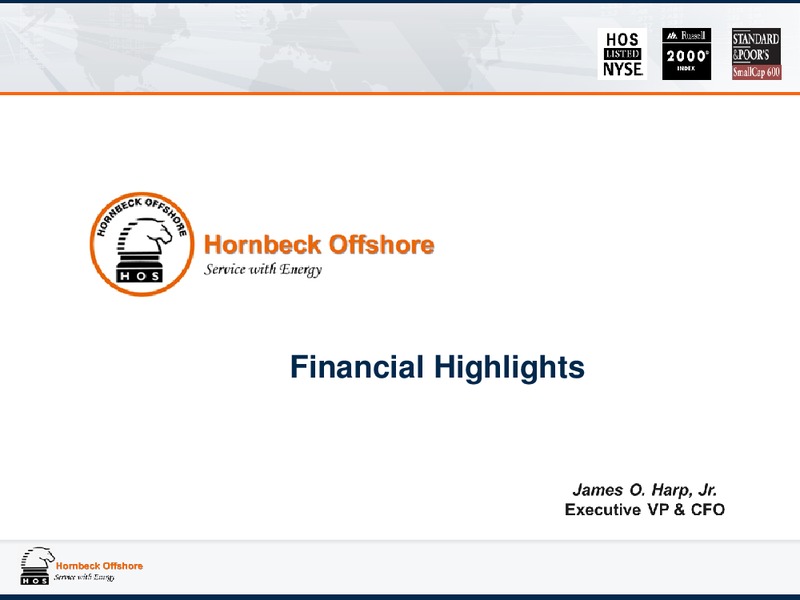 JUNE 2015 INVESTOR PRESENTATION – Hornbeck Offshore – slide 4