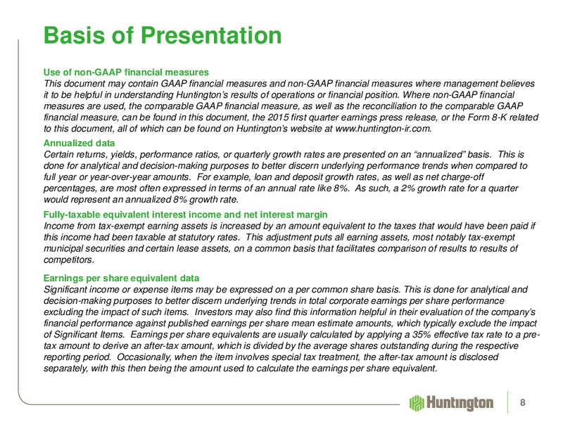 Deutsche Bank Global Financial Services Investor Conference – Huntington Energy – slide 8