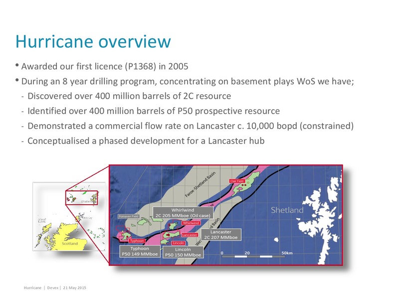 May 2015 Corporate Presentation – Hurricane Energy – slide 5