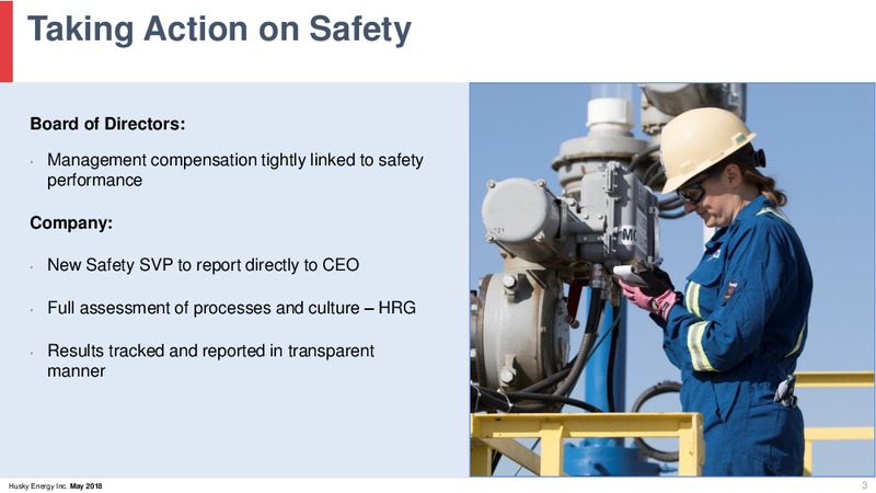 May 2018 Investor Day Presentation – Husky Energy Inc. – slide 3