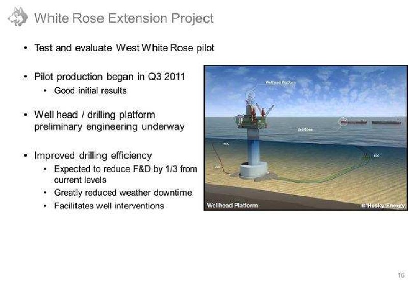 PETERS AND CO NORTH AMERICAN OIL AND GAS CONFERENCE – Husky Energy Inc. – slide 16