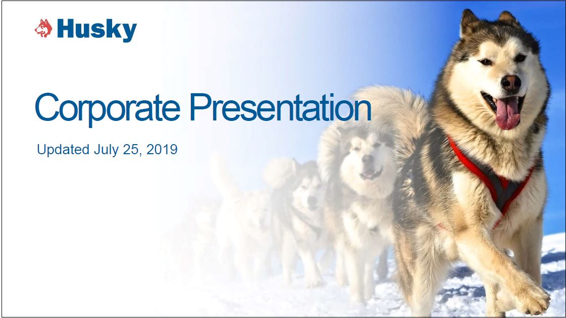 2Q 2019 Corporate Presentation – Husky Energy Inc. – slide 1