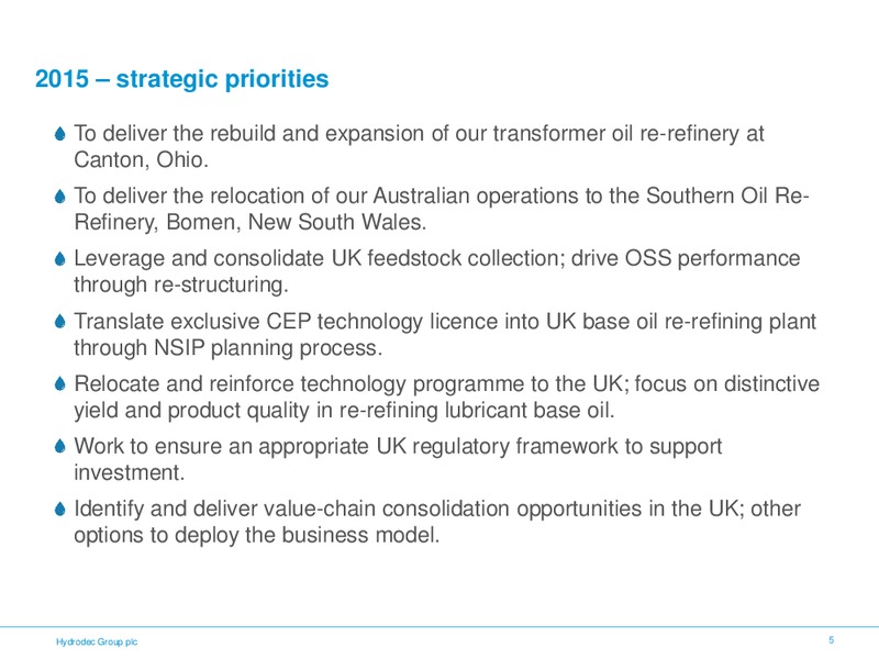 2014 RESULTS PRESENTATION – Hydrodec Group Plc – slide 5