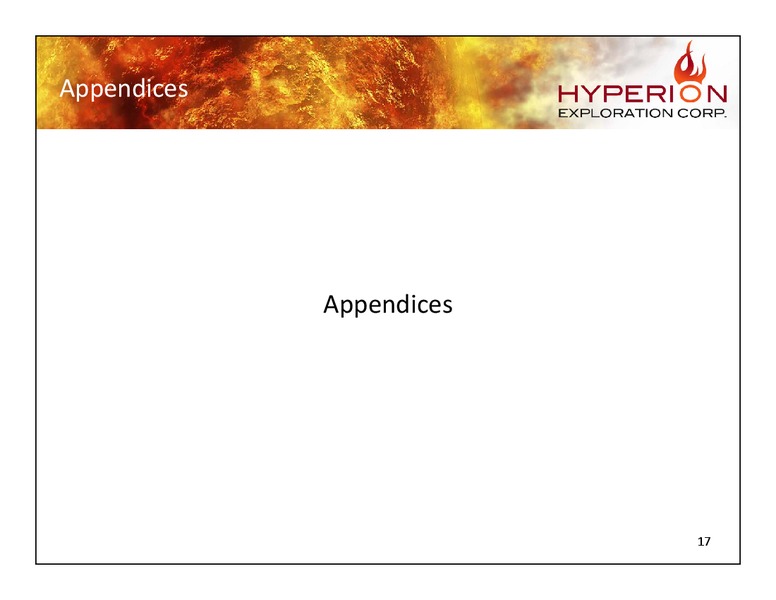 Corporate Presentation – Hyperion Exploration Corp. – slide 16