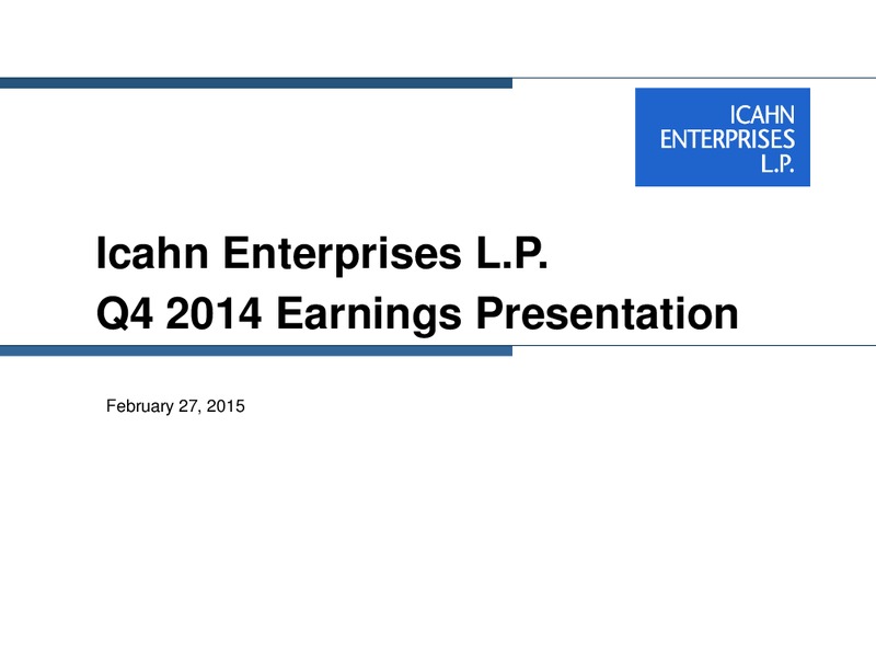 Q4 2014 Earnings Presentation – Icahn Enterprises Lp – slide 1