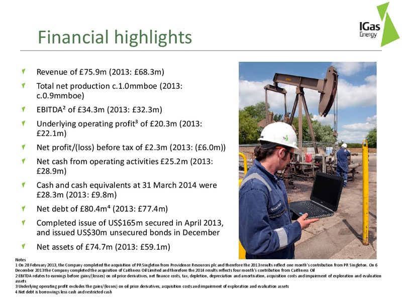 Preliminary audited results 2014 – Igas Energy Plc – slide 5