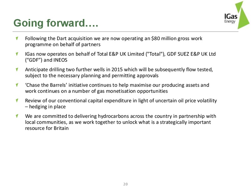 INVESTOR PRESENTATION – Igas Energy Plc – slide 20