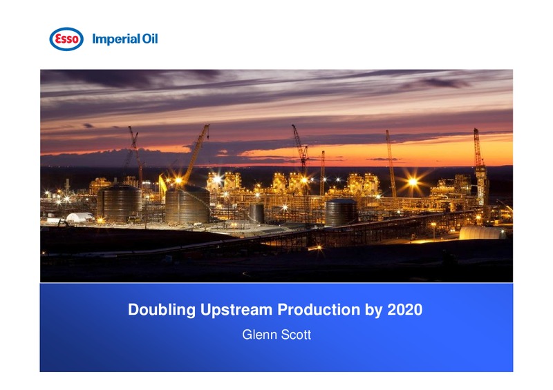 Investor Day – Imperial Oil Limited – slide 18