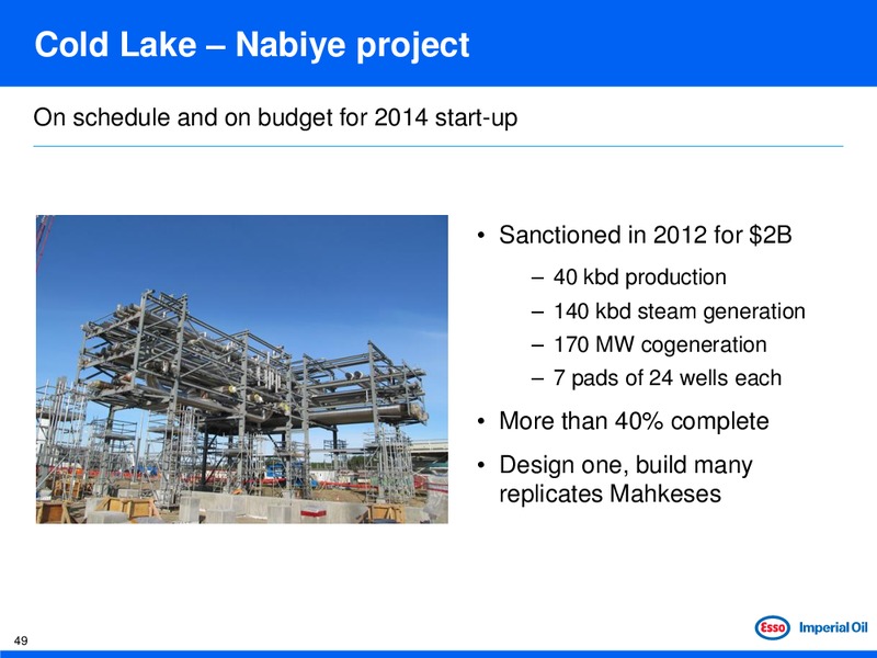 JUNE 2013 INVESTOR DAY – Imperial Oil Limited – slide 49