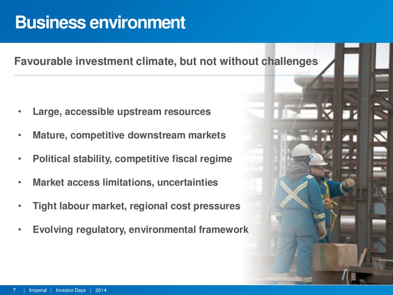 INVESTOR DAYS – Imperial Oil Limited – slide 6
