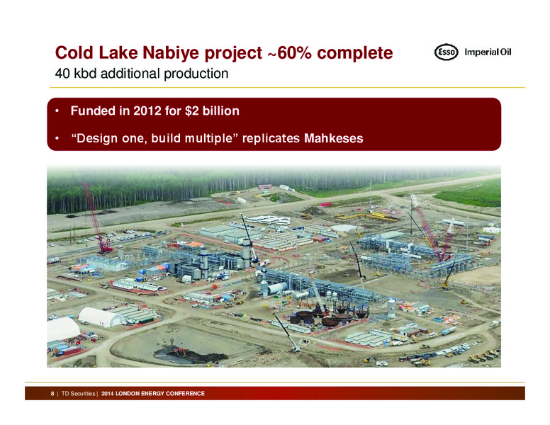 2014 London Energy Conference – Imperial Oil Limited – slide 8