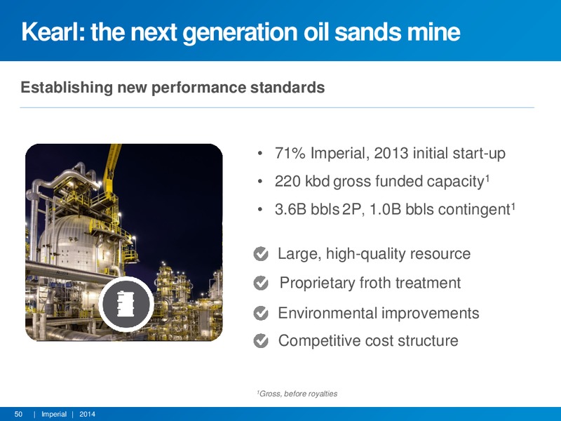 INVESTOR PRESENTATION – Imperial Oil Limited – slide 49