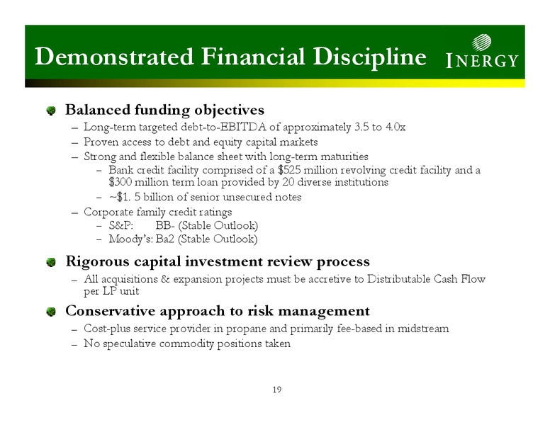 JP MORGAN GLOBAL HIGH YIELD AND LEVERAGED FINANCE CONFERENCE – Inergy, L.P. – slide 18