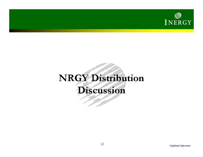 INVESTOR PRESENTATION – Inergy, L.P. – slide 12