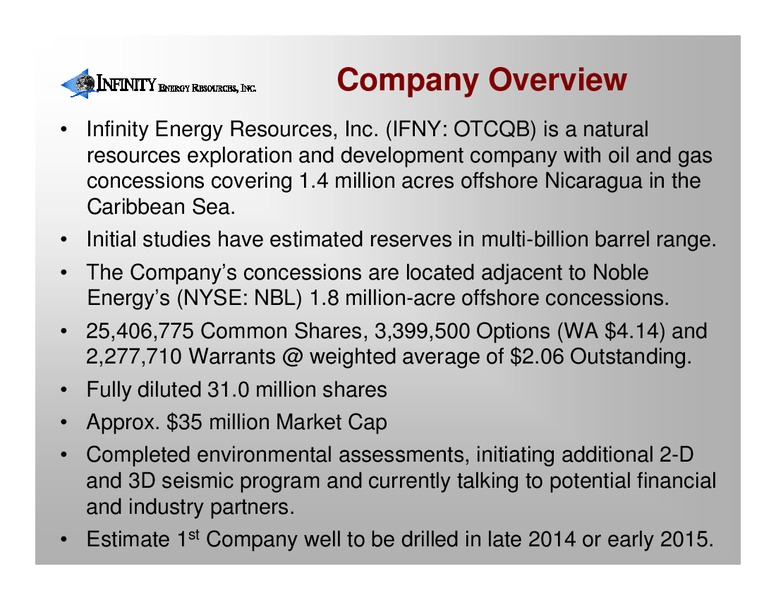 NOBLE FINANCIAL CAPITAL MARKETS TENTH ANNUAL EQUITY CONFERENCE – INFINITY ENERGY RESOURCES INC. – slide 3