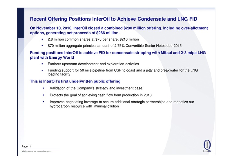 JANUARY 2011 CORPORATE PRESENTATION – Interoil Corporation – slide 10