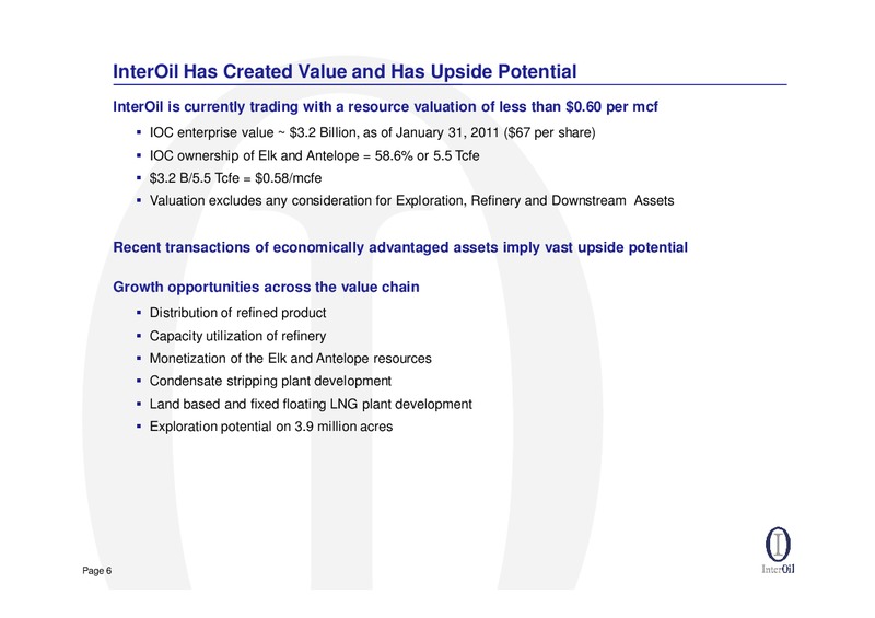 IPAA Oil & Gas Investment Symposia – Interoil Corporation – slide 5