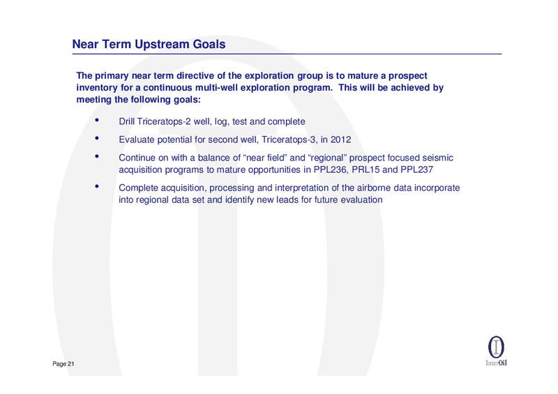 IPAA Oil & Gas Investment Symposia – Interoil Corporation – slide 19