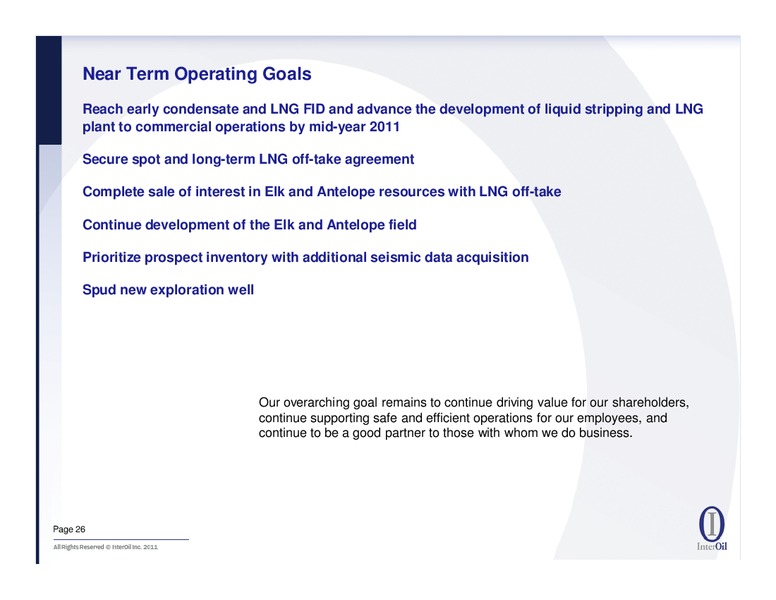 IPAA Oil & Gas Investment Symposia – Interoil Corporation – slide 25
