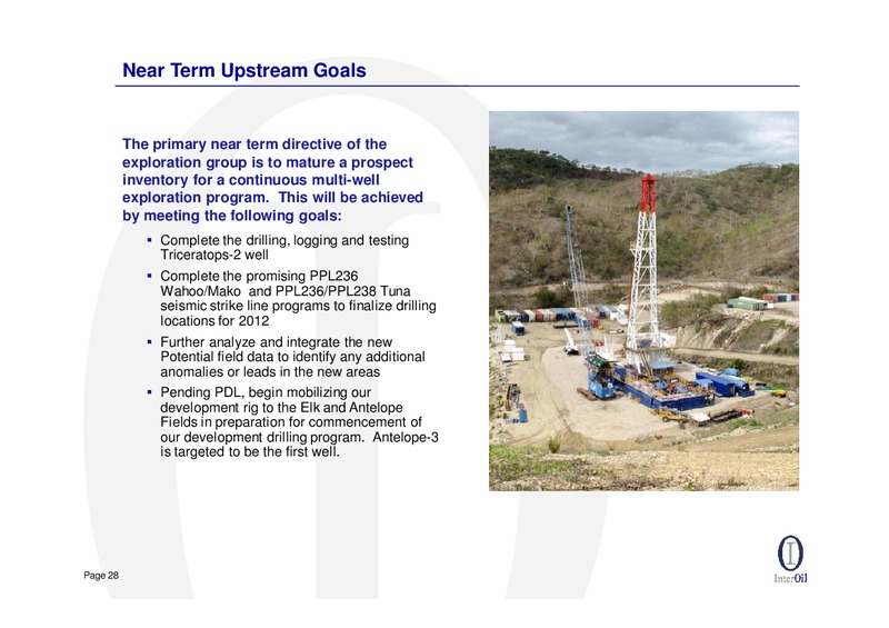 2011 YEAR END RESULTS CONFERENCE CALL – Interoil Corporation – slide 27