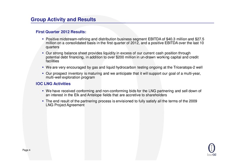 Q1 2012 EARNINGS CALL – Interoil Corporation – slide 3