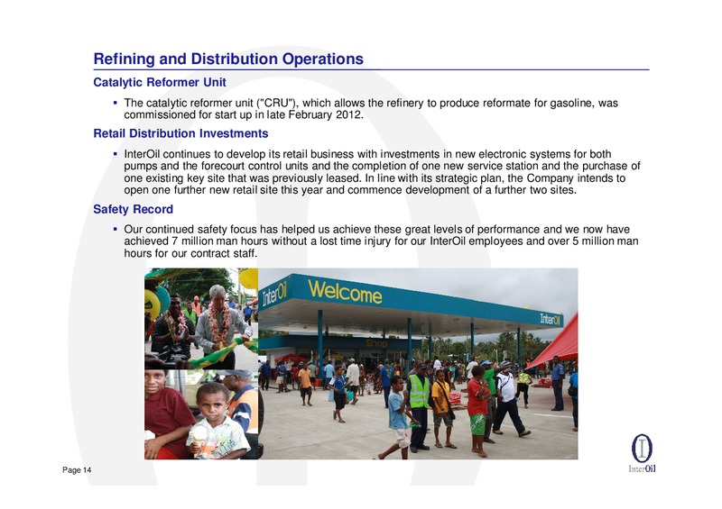 Q1 2012 EARNINGS CALL – Interoil Corporation – slide 13