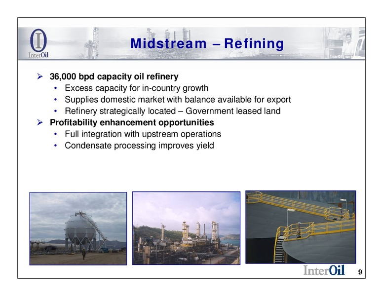 ANNUAL GENERAL MEETING – Interoil Corporation – slide 7