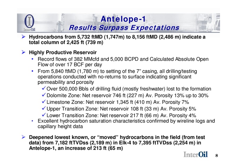 July 2009 Corporate Presentation – Interoil Corporation – slide 7