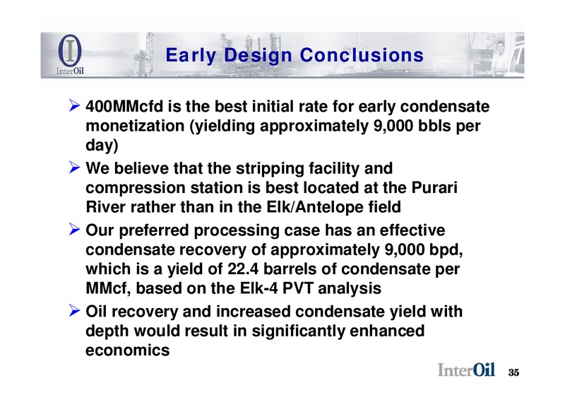 July 2009 Corporate Presentation – Interoil Corporation – slide 34