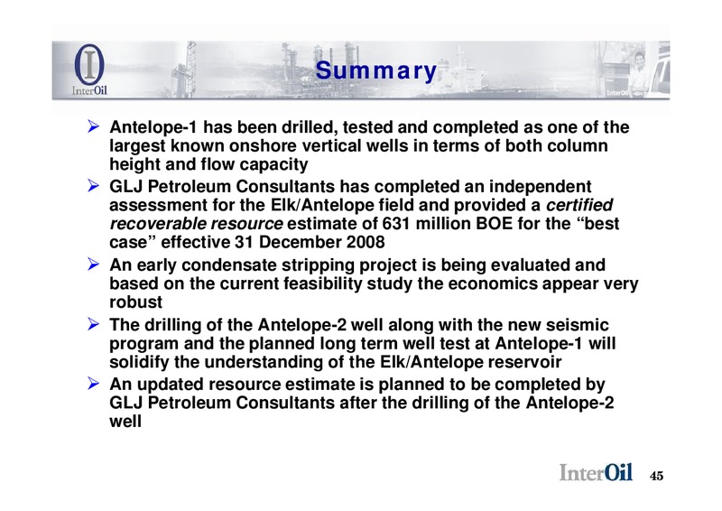 July 2009 Corporate Presentation – Interoil Corporation – slide 44