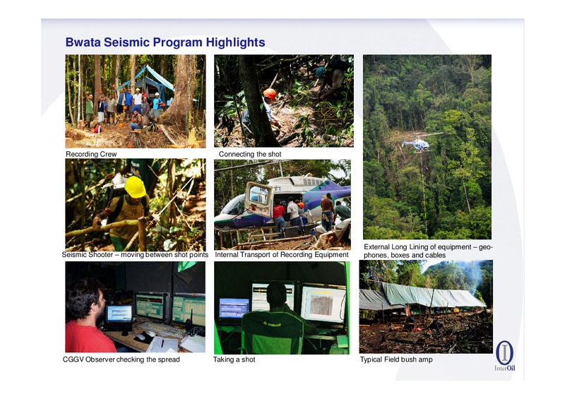 SECOND QUARTER 2011 RESULTS CONFERENCE – Interoil Corporation – slide 17