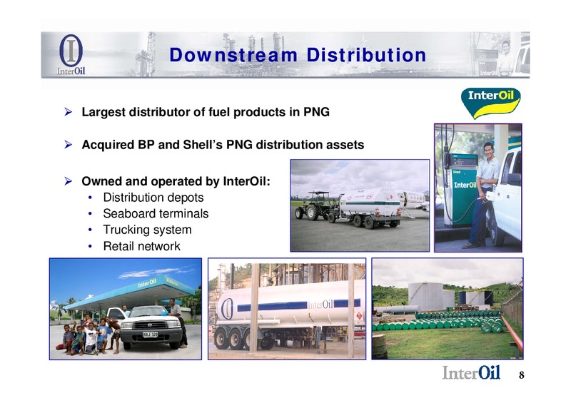 INTEROIL ENERCOM PRESENTATION – Interoil Corporation – slide 6