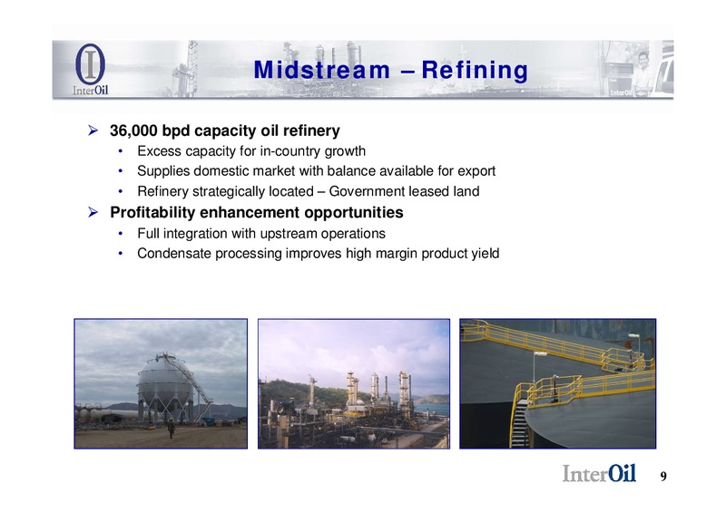 INTEROIL ENERCOM PRESENTATION – Interoil Corporation – slide 7