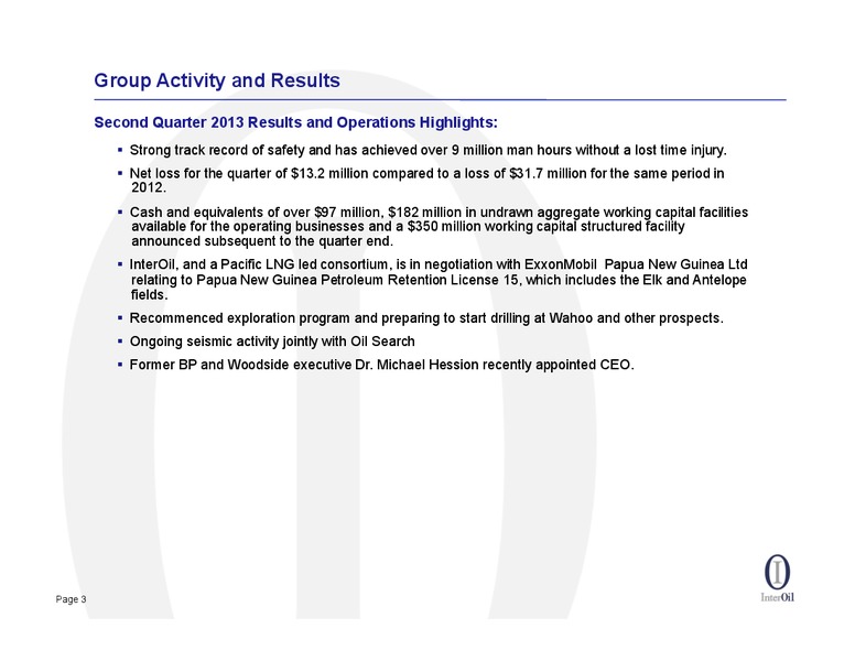 AUGUST 2013 OIL AND GAS CONFERENCE – Interoil Corporation – slide 2