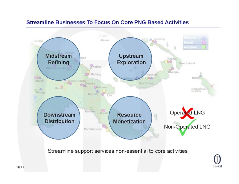 AUGUST 2013 OIL AND GAS CONFERENCE – Interoil Corporation – slide 4
