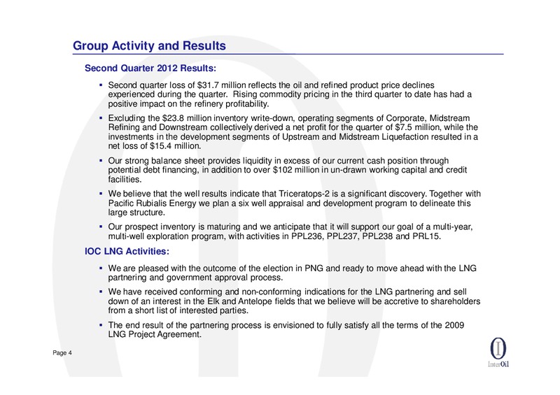 Q2 2012 EARNINGS CALL – Interoil Corporation – slide 3