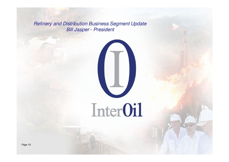 Q2 2012 EARNINGS CALL – Interoil Corporation – slide 9