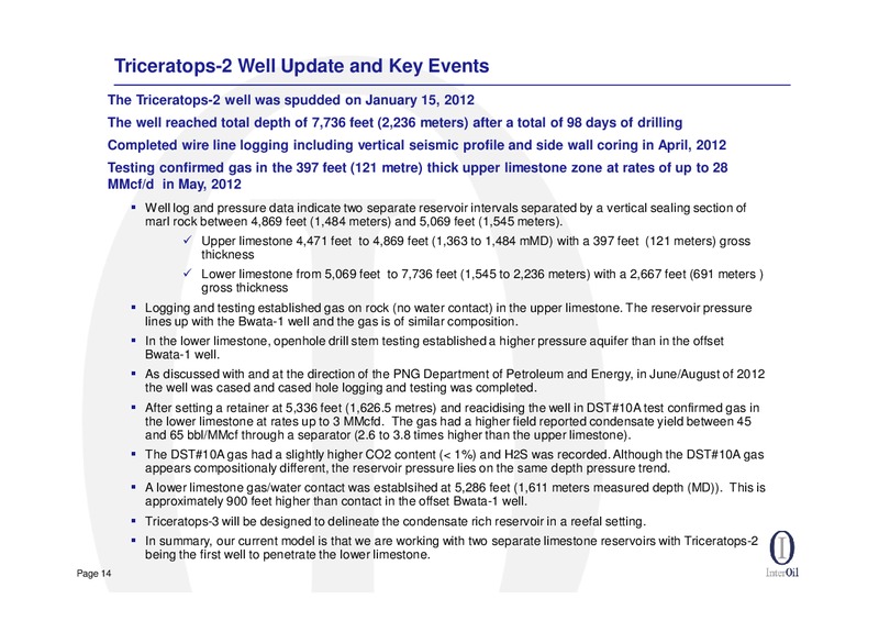 Q2 2012 EARNINGS CALL – Interoil Corporation – slide 13