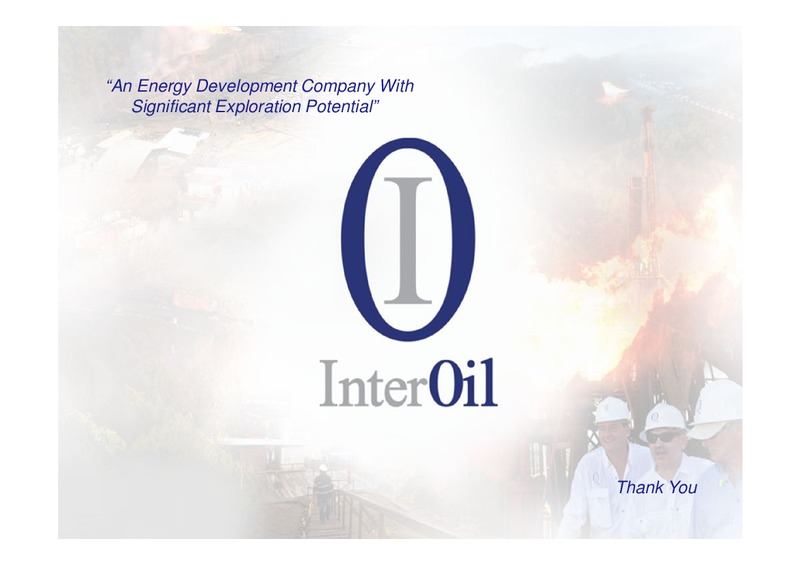 Q2 2012 EARNINGS CALL – Interoil Corporation – slide 22
