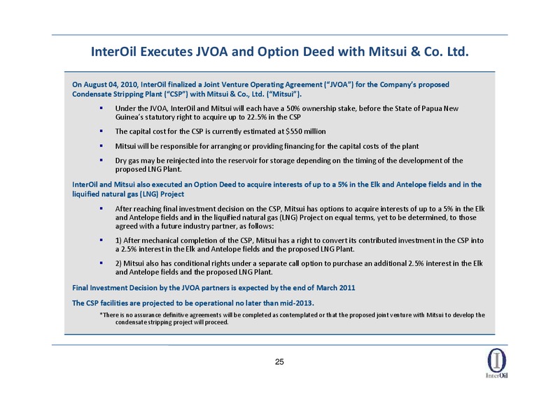 RAYMOND JAMES ANNUAL INVESTORS CONFERENCE – Interoil Corporation – slide 23