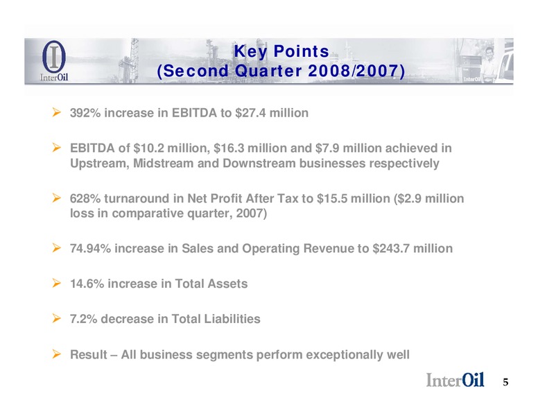 NATIXIS BLEICHROEDER 2ND ANNUAL HIDDEN GEMS CONFERENCE – Interoil Corporation – slide 4