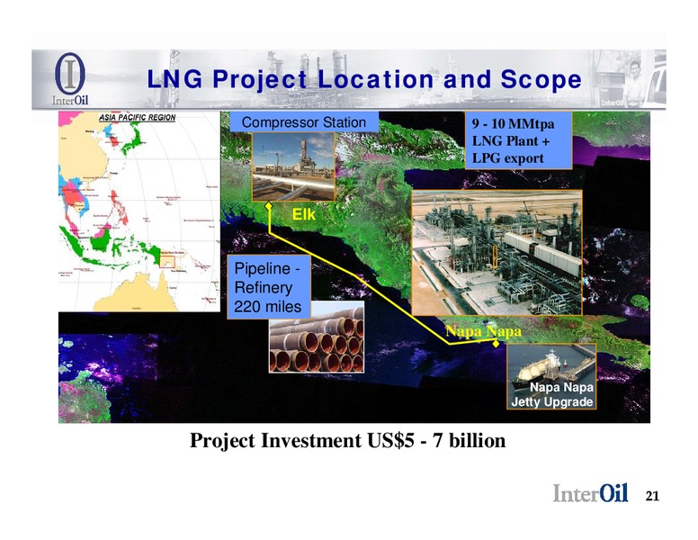 ASIA OIL & GAS CONFERENCE INVESTMENT CONFERENCE – Interoil Corporation – slide 20