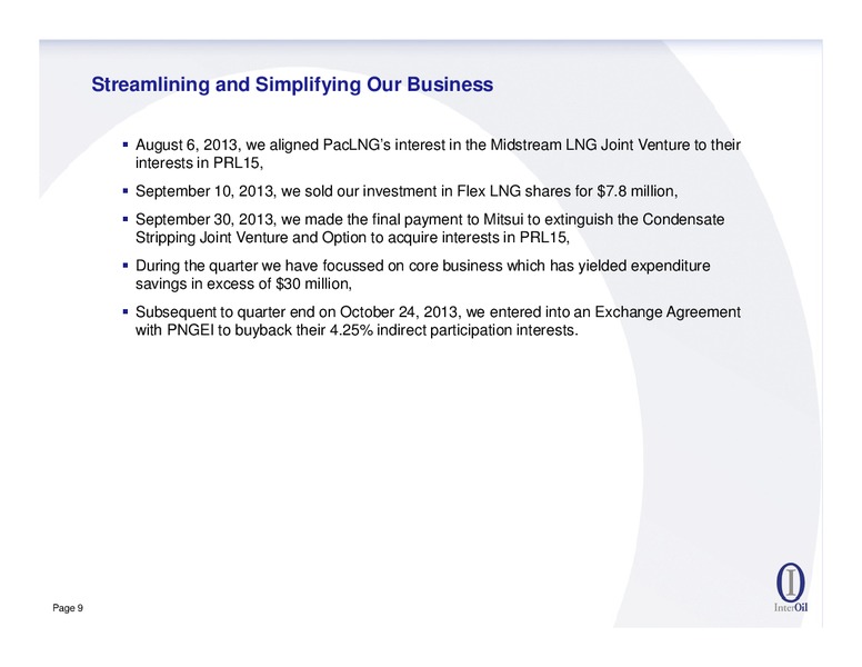 HIRD 2013 QUARTER RESULTS CONFERENCE CALL – Interoil Corporation – slide 8