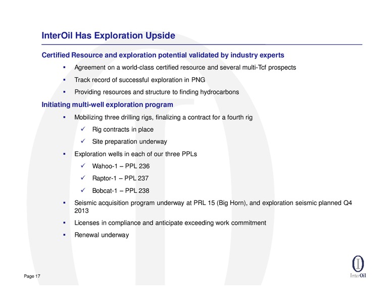 HIRD 2013 QUARTER RESULTS CONFERENCE CALL – Interoil Corporation – slide 16