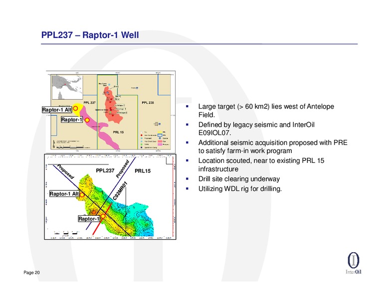 HIRD 2013 QUARTER RESULTS CONFERENCE CALL – Interoil Corporation – slide 19