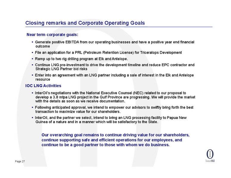Q3 2012 CONFERENCE CALL – Interoil Corporation – slide 26